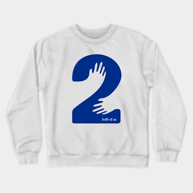 Both of us Crewneck Sweatshirt by Asykar